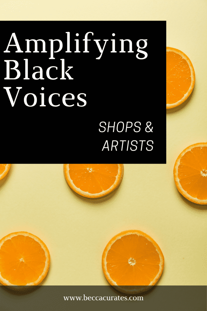 Amplifying Black Voices: Shops & Artists