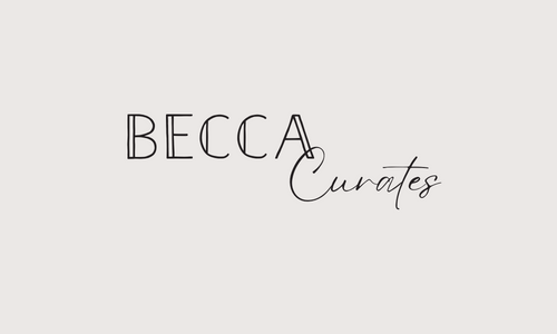 Becca Curates: Simplifying life with practical, minimal, and beautiful items.